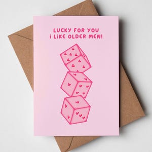 Zum Glück mag ich ältere Männer - Valentinstagskarte, Karte für Mann, Freundkarte, Geburtstagskarte, Jubiläumskarte, Karte für ältere Männer