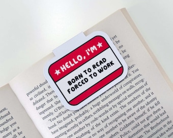 Born To Read Magnetic Bookmark - Hello I'm Bookmark, Book Lover Gift, Bookish Humour, Gifts for Readers, Book Accessories
