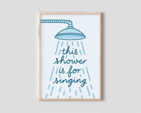 This Shower Is For Singing Print - Cute Bathroom Wall Art, Funny Shower Art, Funny Toilet Print, Retro Bathroom Print, Funny Bathroom Quote