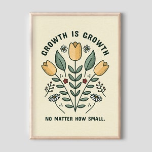 Self Growth Tulip Print – Positive Botanical Wall Art