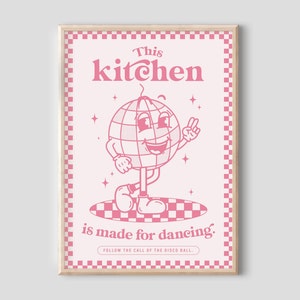 Dancing In The Kitchen Print - Kitchen Disco Print, Retro Quote Poster, Y2K Disco Ball Print, Retro Cartoon Mascot, Retro Character Wall Art