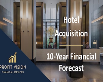 Hotel Acquisition – 10 Year Financial Model