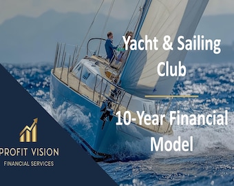 Yacht & Sailing Club – 10 Year Financial Model