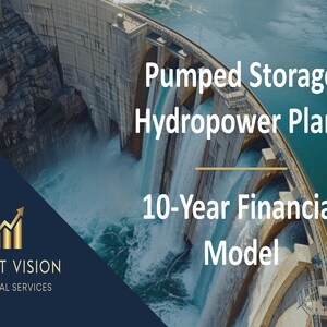 May include: Image of a hydroelectric dam with the text "Pumped Storage Hydropower Plant" and "10-Year Financial Model." The Profit Vision logo is in the lower left corner. The dam is made of concrete and water is flowing through it.