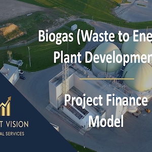 Biogas (Waste to Energy) – Project Finance Model