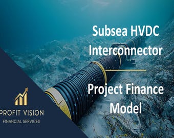Subsea HVDC Interconnector – 30 Year Financial Model