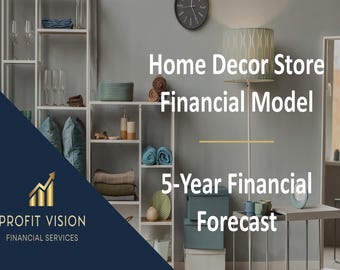Home Décor Store – 5 Year Financial Model