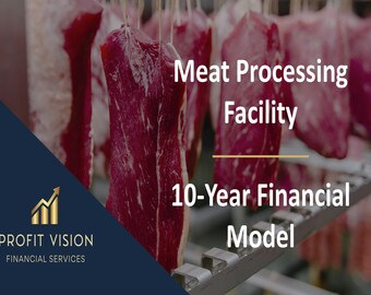 Meat Processing Facility – 10 Year Financial Model