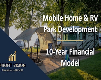 Mobile Home & RV Park Development – 10 Year Financial Model