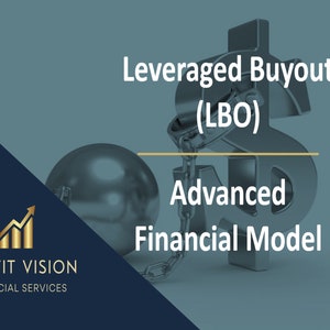 Pode incluir: Um sinal de dólar prateado com uma corrente e uma bola presas a ele. O texto "Leveraged Buyout (LBO) Advanced Financial Model" está acima do sinal de dólar. O texto "PROFIT VISION FINANCIAL SERVICES" está no canto inferior esquerdo da imagem.