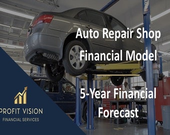 Auto Repair Shop Financial Model – 5 Year Financial Forecast