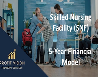 Centro de enfermería especializada (SNF): modelo financiero a 5 años