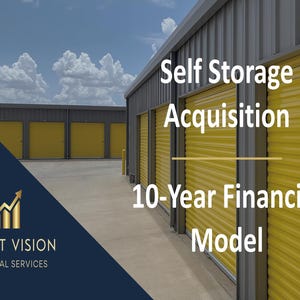 Self Storage Acquisition – 10 Year Financial Model