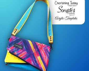 Cherishing Today Songbird Crossbody Acrylic Templates, Made in the USA!