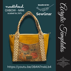 May include: A yellow cork fabric tote bag with a floral print and chevron trim. The bag has a zipper closure and two top handles. The bag is labeled "noodlehead OXBOW - MINI scaled to 70%" and "SewGnar". The bag is on a teal background with the text "Acrylic Templates" and "ARC EXPRESSIONS".