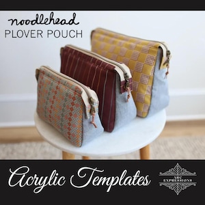 May include: Three different sized zippered pouches with various patterned fabrics. The pouches are stacked on top of each other on a white table. The text "noodlehead PLOVER POUCH" is at the top of the image. The text "Acrylic Templates" is at the bottom of the image. The text "ARC EXPRESSIONS" is in a decorative font at the bottom right of the image.