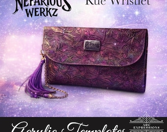 Nefarious Werkz Rue Wristlet Acrylic Bagmaking Templates