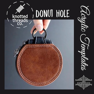 Knotted Threads: The Donut Hole Acrylic Templates