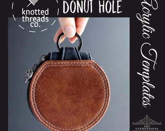 Knotted Threads: The Donut Hole Acrylic Templates