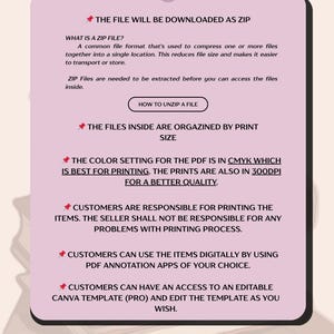 May include: A digital download information sheet with a pink and black design. The text explains how to unzip files, print settings, and customer responsibilities. Includes a thank you message.