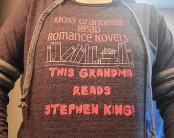 Constant Reader Ladies Hooded Low Light Weight Long Sleeve Hooded Tshirt, Stephen King Fan Grandma, Funny Digisoft Shirt