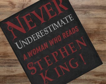 Never Understimate a Woman Who Reads Stephen King Blanket