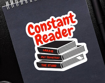Constant Reader stickers, Stephen King Fan Laptop Decal