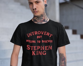 Maglietta a maniche corte di Stephen King, introverso ma disposto a discutere di Stephen King, divertente regalo per lettori costanti per introversi.