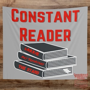 Constant Reader Wall Tapestry, Cool Stephen King Fan Gifts, Unique King Merch Wall Decor