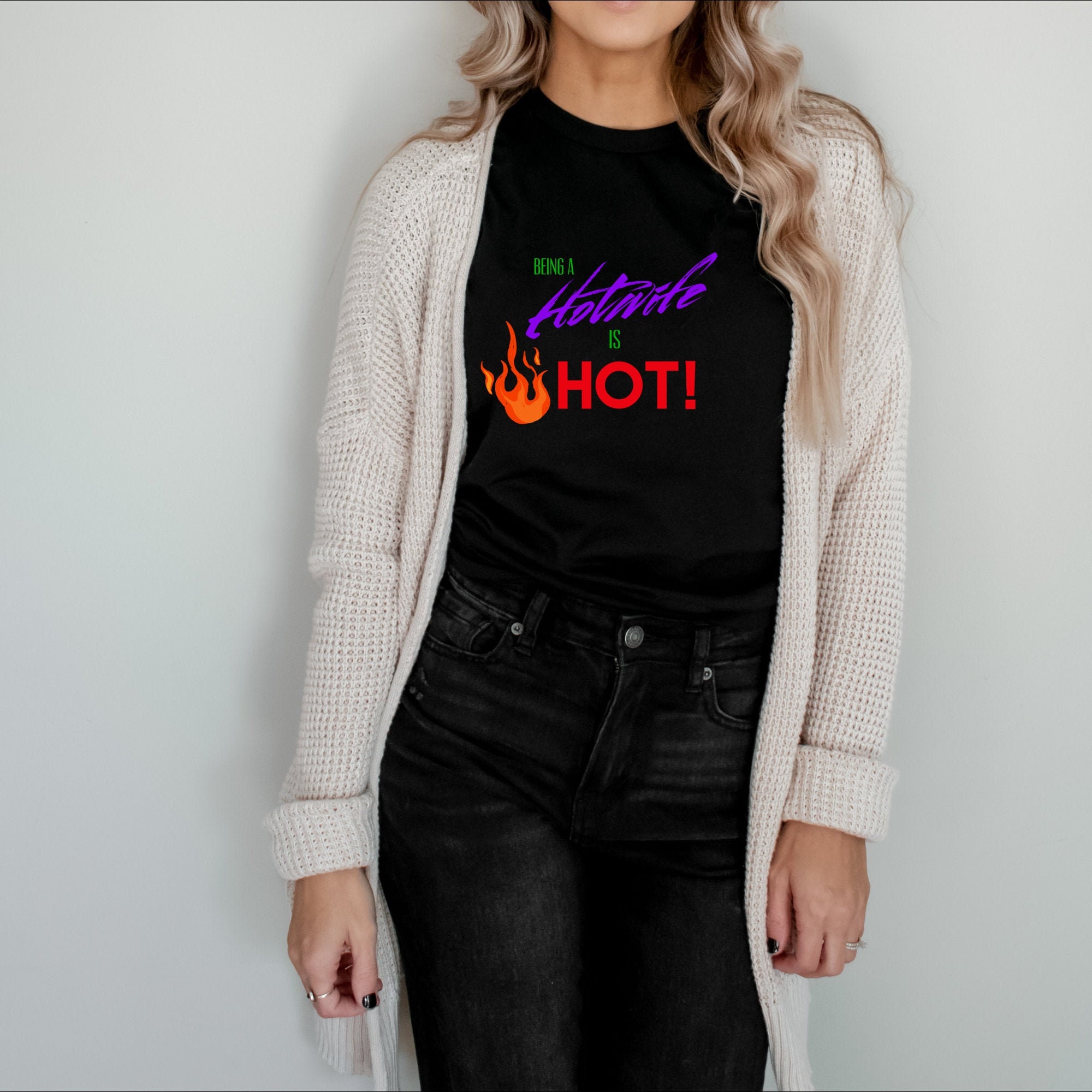 Being A Hotwife is HOT T-shirt/hot Wife/sexy Gifts