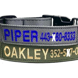 Tactical 1” wide Personalized Dog Collar with Embroidered Name and double thick webbing. Handmade in the U.S.A.