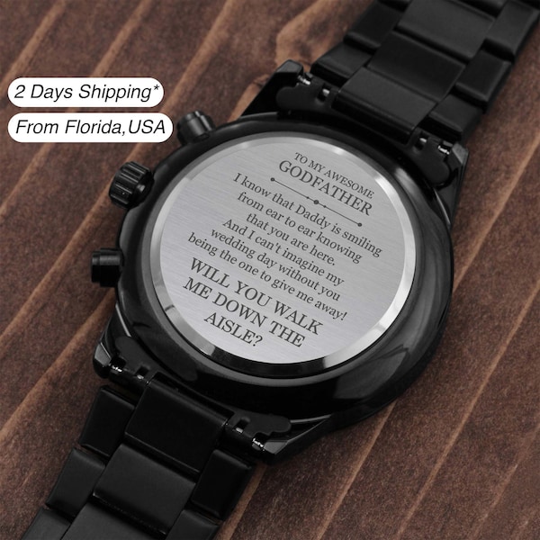 Godfather, Will You Walk Me Down the Aisle? Engraved Watch, Give Me Away Proposal From the Bride, I Can't Say I Do Without You, Wedding Gift