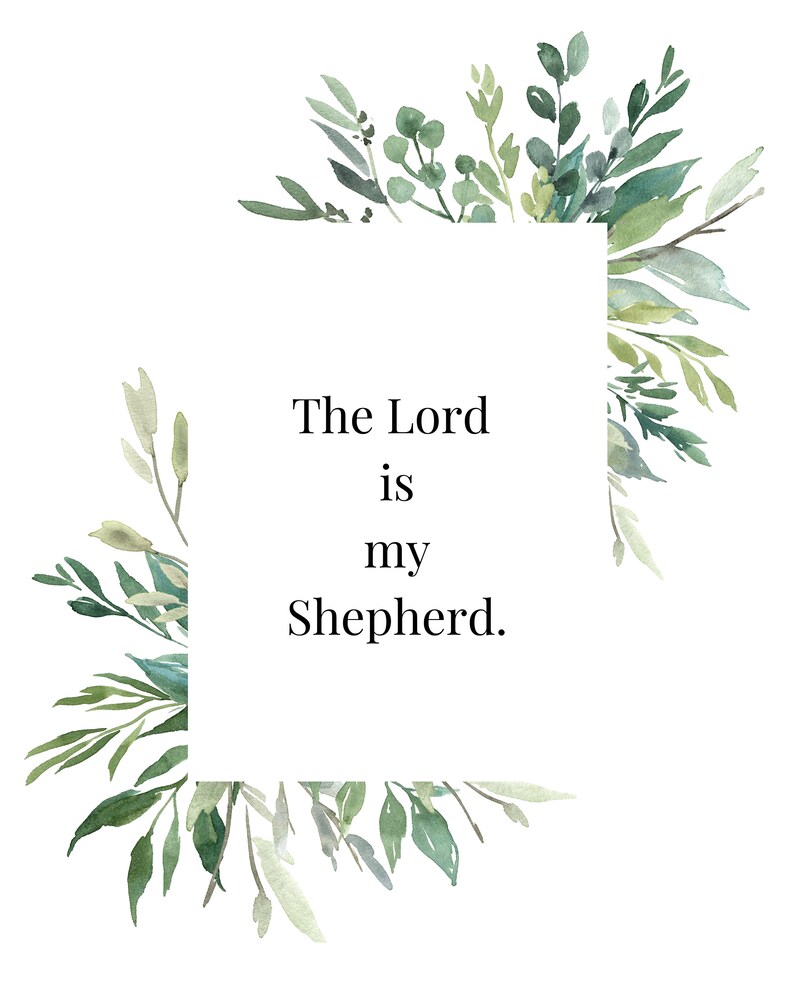 The Lord is My Shepherd Digital Download Psalm 23 Wall Art - Etsy