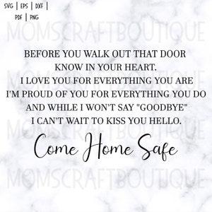 Download Come Home Safe Svg Etsy