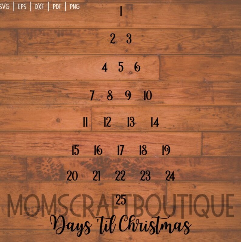 Christmas Countdown SVG Instand Download png dxf Cricut Adobe Sillhouette Tree Shaped eps