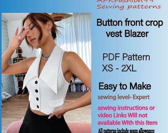 Button front crop vest blazer, button front  blazer pattern , waist coat patter, sleeveless blazer, vest blazer pattern , sewing  pattern .