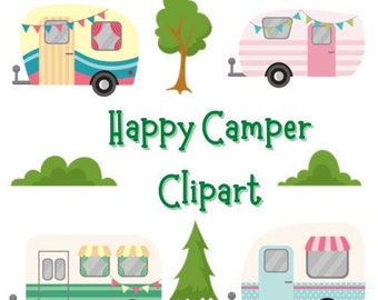 Camper Clipart, Happy Camper Clipart, Camping Clipart, Camper PNG, Summer Clipart, Glamping Clipart, Digital Elements, PNG, Instant Download