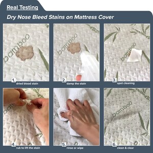 May include: A step-by-step guide demonstrating how to remove dry nosebleed stains from a mattress cover. The process includes dampening the stain, spot cleaning, rubbing to lift the stain, and rinsing or wiping. The mattress cover is white with a bamboo pattern.