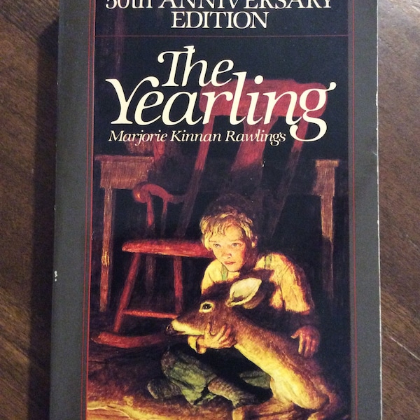 The Yearling Vintage 50th Anniversary Paperback