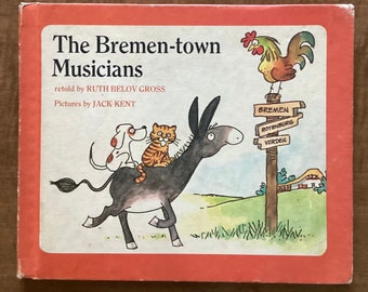 The Bremen-town Musicians Grimm retold by Ruth Belov Gross Vintage Book 1974