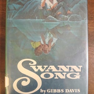 Swann Song by Gibbs Davis Vintage 1982 Ex-library Hardcover