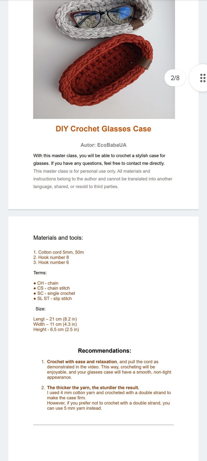 May include: A crochet glasses case made with a red cotton cord. The case is 8.2 inches long, 4.3 inches wide, and 2.5 inches high. The instructions for making the case are included in the image.