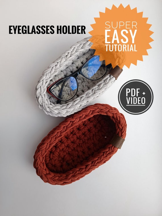 Crochet Pattern, Eyeglass Holder, Crochet basket, PDF + Step-by-Step Tutorial VIDEO English