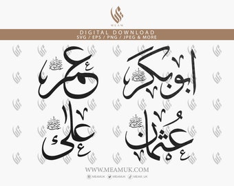 Set of Hadhrat Abubakr, Umar, Uthmaan And Ali (RA) In Arabic Calligraphy SVG, Digital Download Files, Canva Templates, Vinyl, Islamic Prints
