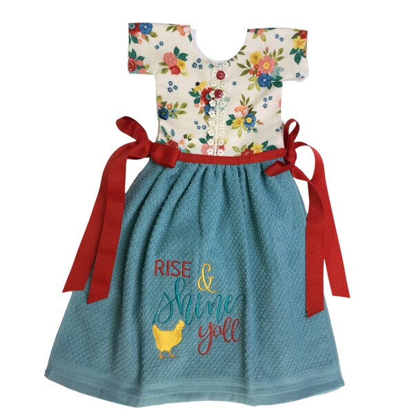 Tea Towel Dress/Rise and Shine Y'all Oven Door Hanging Towel/Embroidered Kitchen Gift Idea