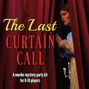 Complete Murder Mystery Party Kit | The Last Curtain Call | 8 - 10 Characters | Play In Character | Downloadable Printable Mystery Game