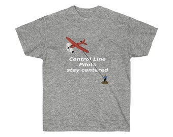 Control line pilot - Unisex Ultra Cotton Tee