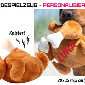 Dog toy personalized with name - crackling toy - broiler