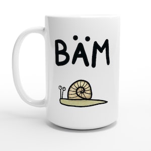 Bäm / escargot drôle / grande tasse en céramique / 425 ml / 15oz / tasse à café imprimée avec motif amusant / tasse à café amusante avec escargot