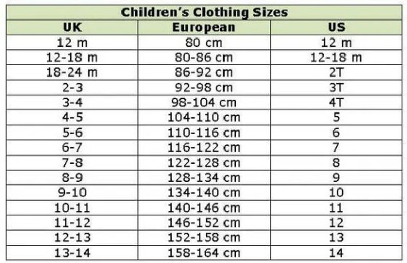 May include: A chart comparing children's clothing sizes in UK, European, and US sizing. The chart lists sizes from 12 months to 13-14 years old, with corresponding measurements in centimeters.